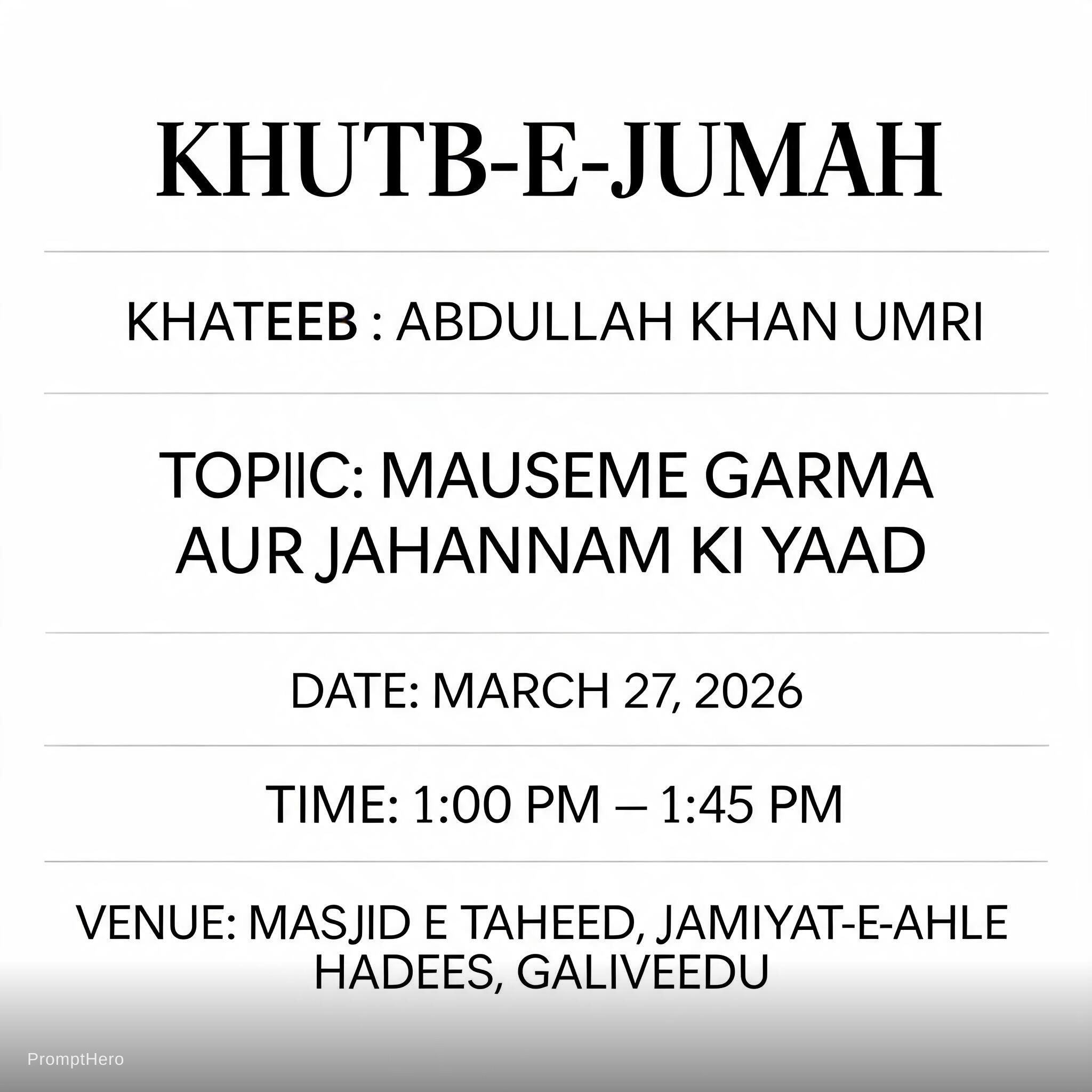 صورة مولدة بالذكاء الاصطناعي: Seedream 5 prompt: khutb-e- jumah Khateeb : Abdullah khan umri Topic... (نموذج Seedream 5 - فن مفاهيمي)